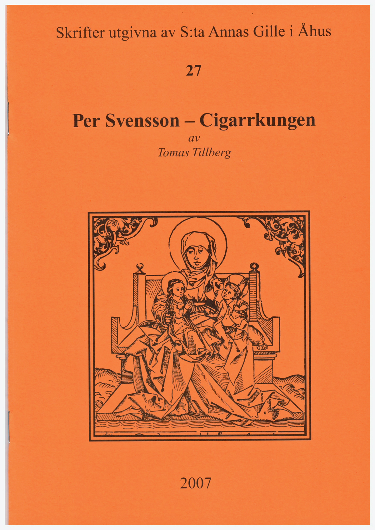 Skriften Per Svensson - Cigarrkungen